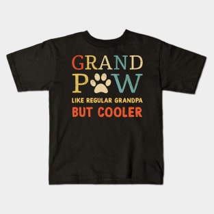 Grand Paw Like Regular Grandpa But Cooler Vintage Shirt Funny Father's Day Kids T-Shirt